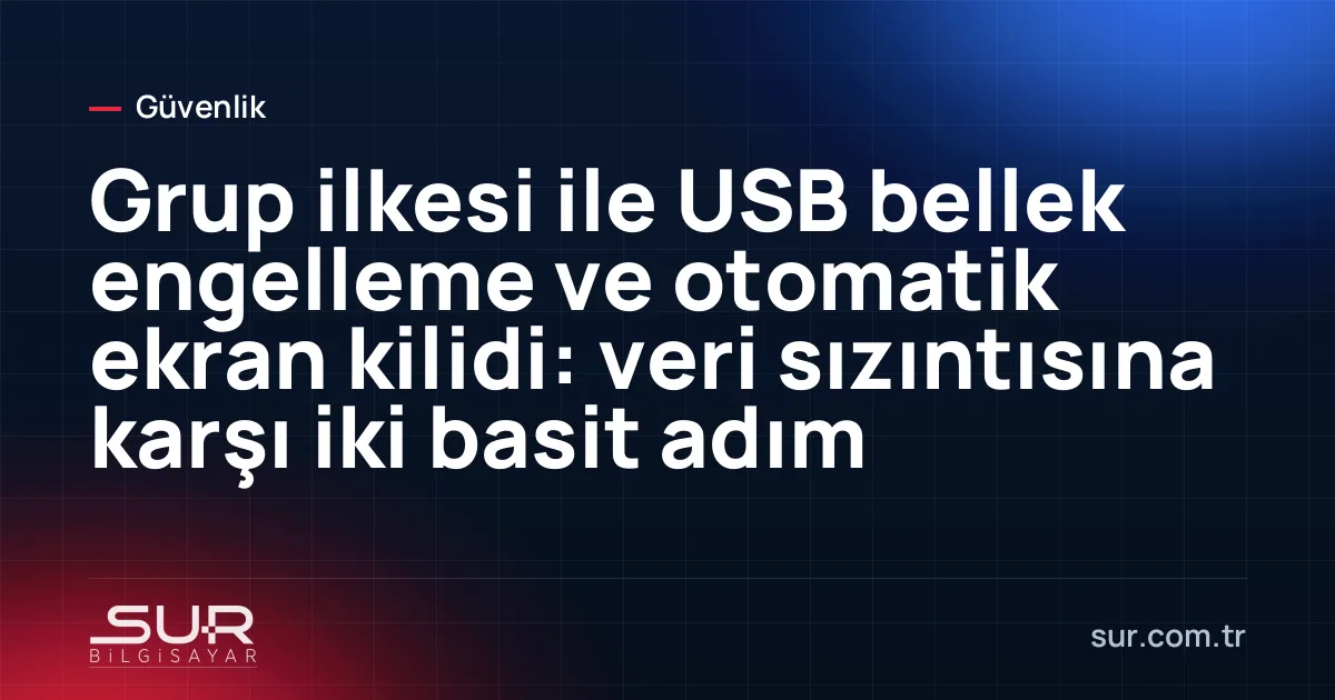 Grup ilkesinde çıkarılabilir depolama erişimi ayarları