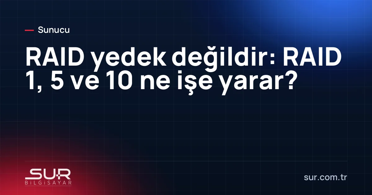Sunucu disk dizisi ve ayrı yedekleme cihazı, RAID ile yedek arasındaki farkı gösteren görsel