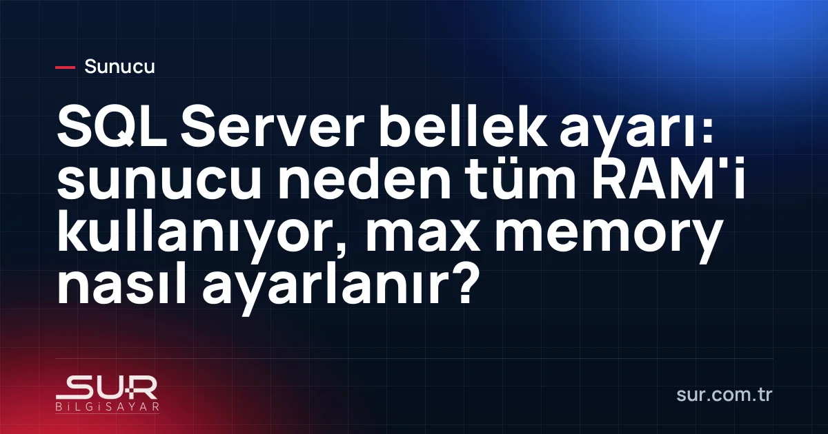 SQL Server Management Studio'da sunucu bellek ayarları penceresi