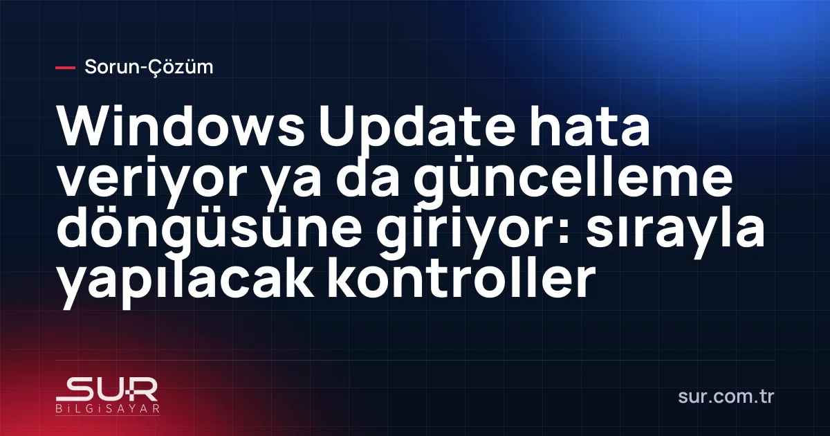 Windows açılış ekranında güncelleştirmeler tamamlanamadı değişiklikler geri alınıyor mesajı