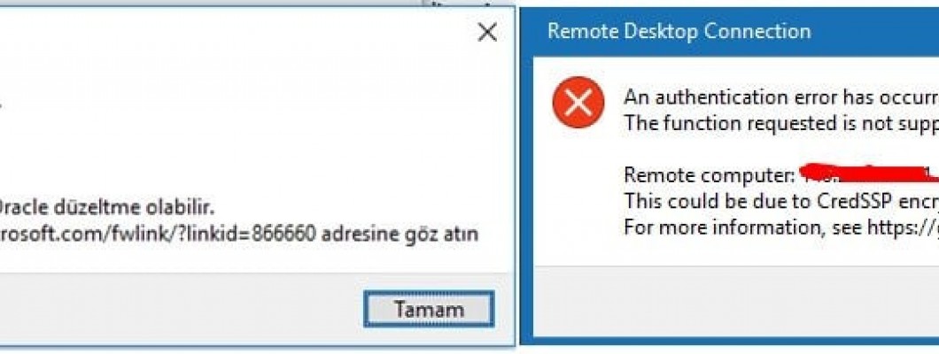 CredSSP Uzak Masaüstü Bağlantı Hatası Çözümü